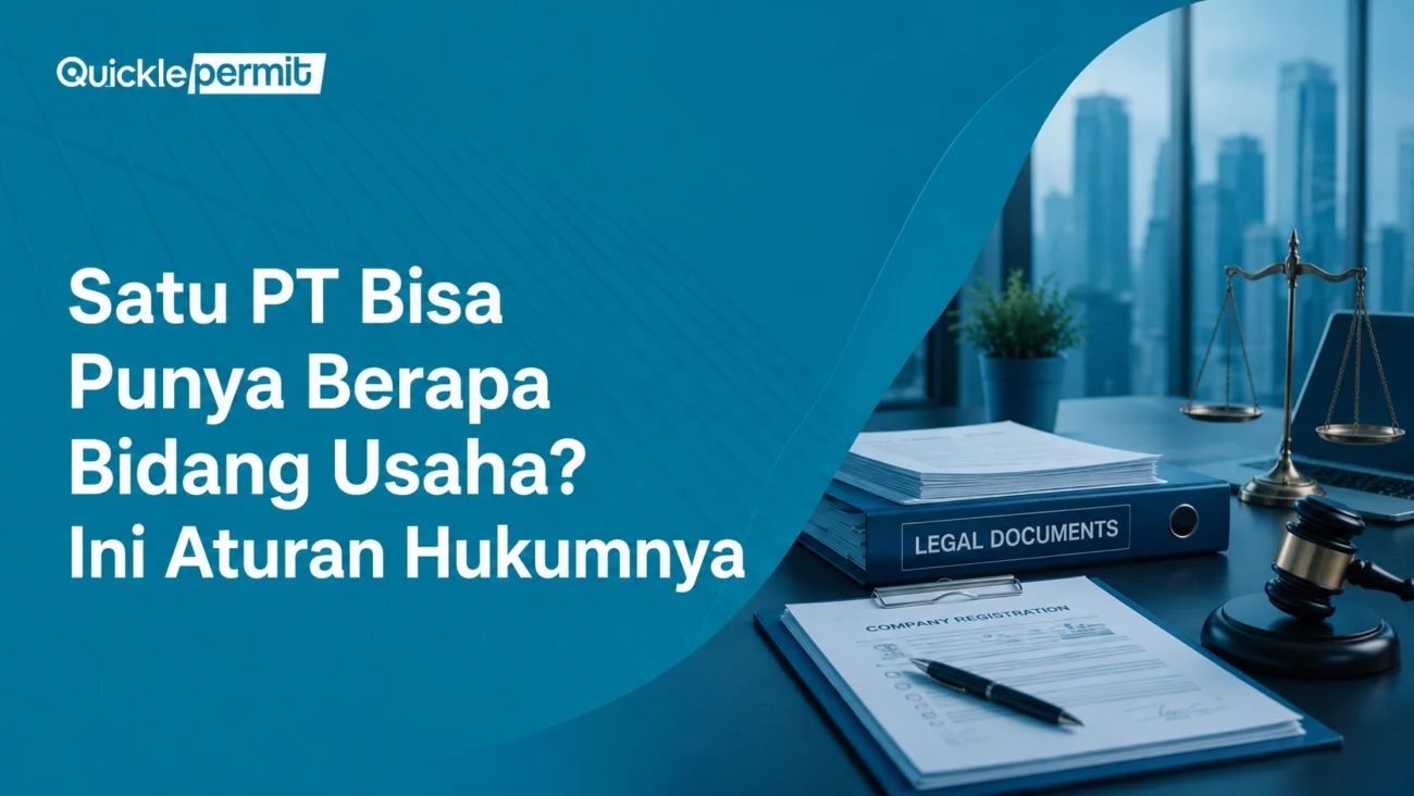 Satu PT Bisa Punya Berapa Bidang Usaha? Ini Aturan Hukumnya